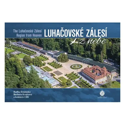 Luhačovské Zálesí z nebe - Autor Neuveden