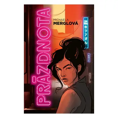 Prázdnota - Michaela Merglová