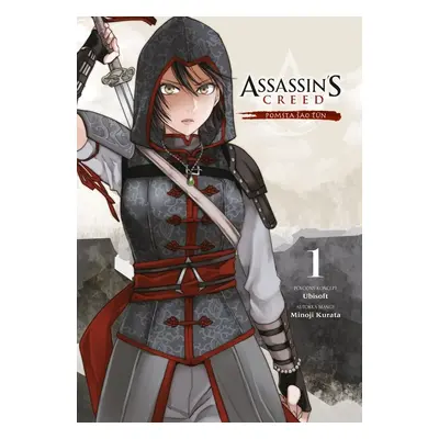 Assassin's Creed Pomsta Šao Ťün - Minoji Kurata