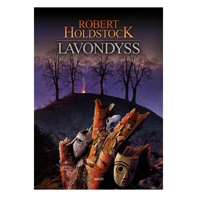 Lavondyss - Robert Holdstock