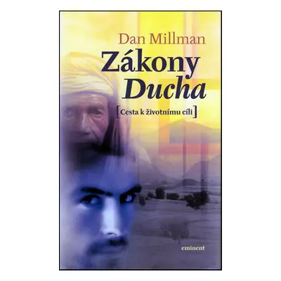 Zákony Ducha - Dan Millman