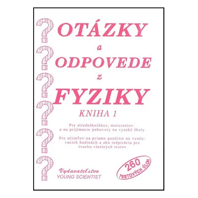 Otázky a odpovede z fyziky - Autor Neuveden