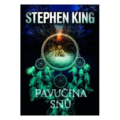 Pavučina snů - Stephen King