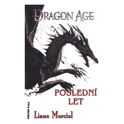 Poslední let - Liane Merciel