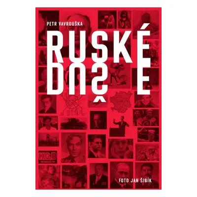 Ruské duše - Petr Vavrouška