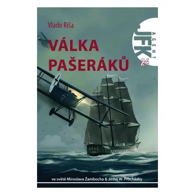 JFK 024 Válka pašeráků - Vlado Ríša