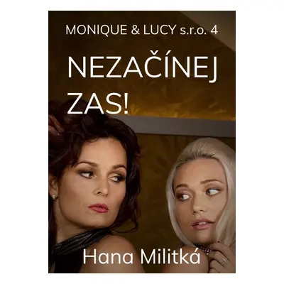 Monique & Lucy s.r.o. 4 - Hana Militká