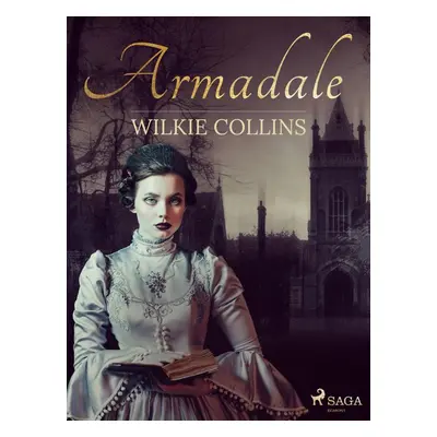 Armadale - Wilkie Collins