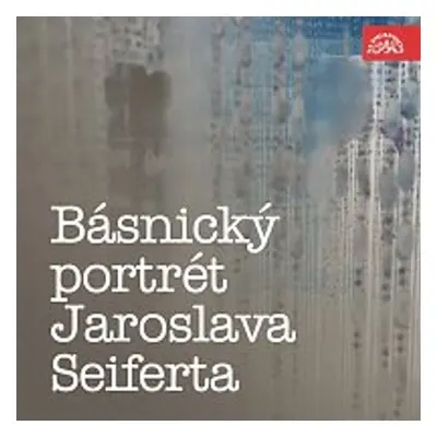 Básnický portrét Jaroslava Seiferta - Jaroslav Seifert