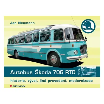 Autobus Škoda 706 RTO - Jan Neumann