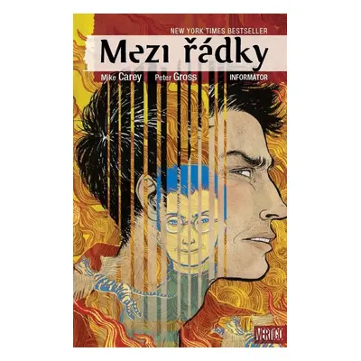 Mezi řádky Informátor - M. R. Carey