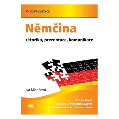 Němčina - rétorika, prezentace, komunikace - Iva Michňová