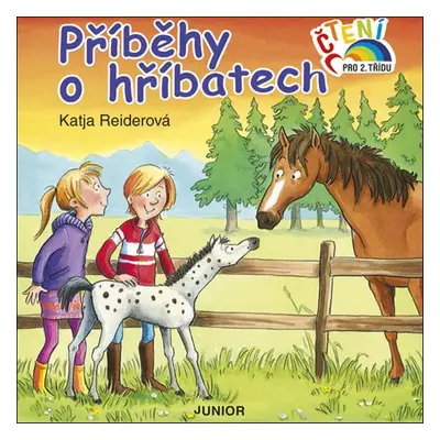 Příběhy o hříbatech - Katja Reiderová