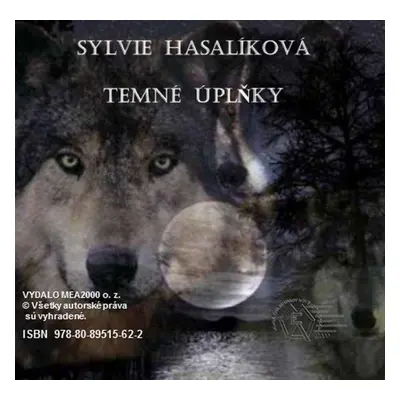 Temné úplňky - Sylvie Hasalíková