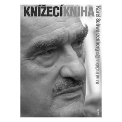 Knížecí kniha - Karel Schwarzenberg