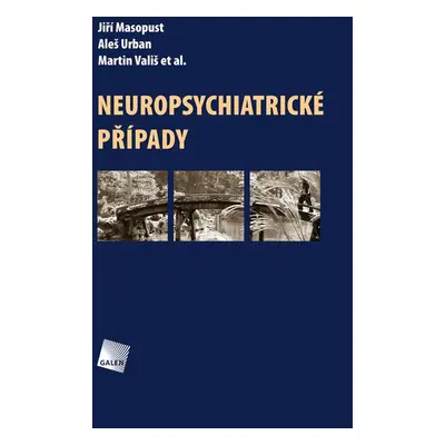 Neuropsychiatrické případy - Jiří Masopust