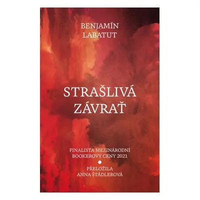 Strašlivá závrať - Benjamín Labatut