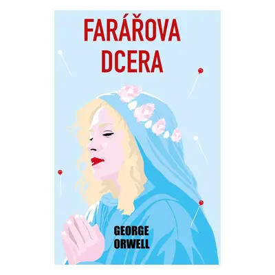 Farářova dcera - George Orwell