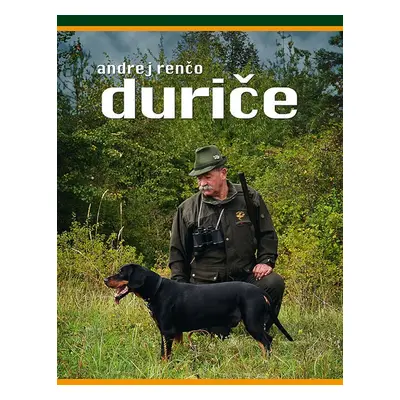 Duriče - Andrej Renčo