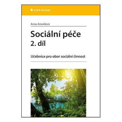 Sociální péče 2. díl - Anna Arnoldová