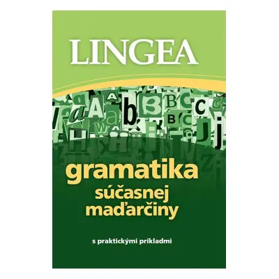 Gramatika súčasnej maďarčiny - Autor Neuveden