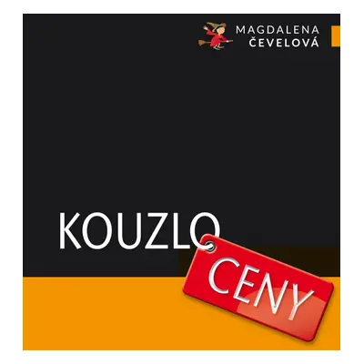 Kouzlo ceny - Magdalena Čevelová