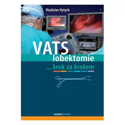 VATS lobektomie - Vladislav Hytych