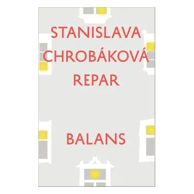 Balans - Stanislava Chrobáková Repar