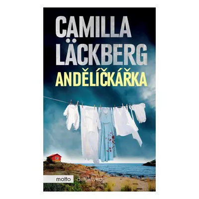 Andělíčkářka - Camilla Läckberg