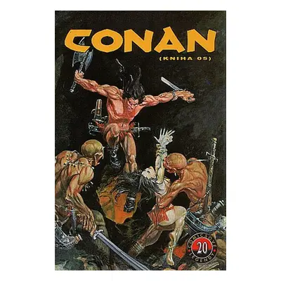 Conan Komiksové legendy 20 - John Buscemi