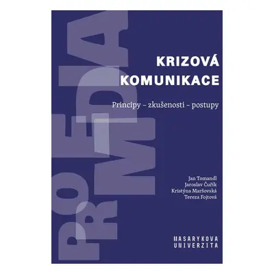 Krizová komunikace - Jaroslav Čuřík