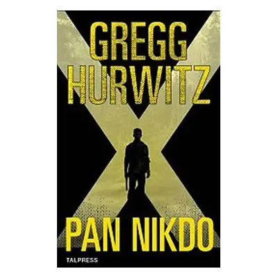 Pan Nikdo - Gregg Hurwitz