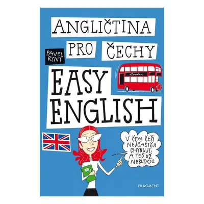 Angličtina pro Čechy - EASY ENGLISH - Pavel Rynt