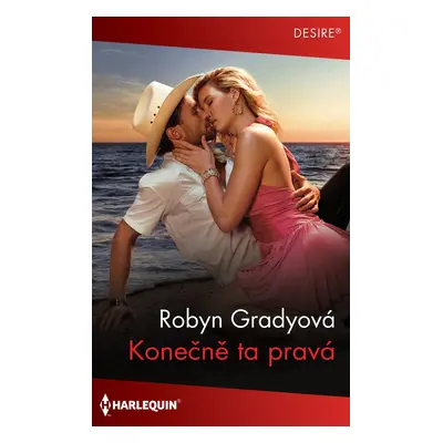 Konečně ta pravá - Robyn Gradyová