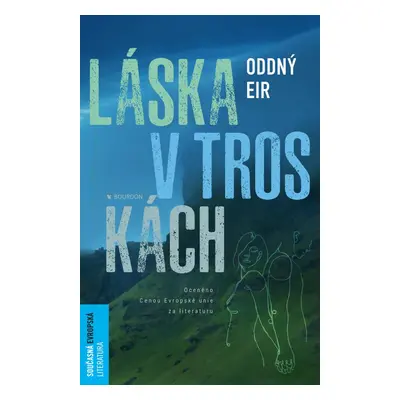 Láska v troskách - Oddný Eir