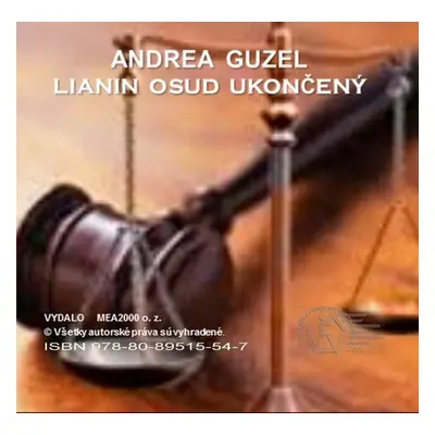 Lianin osud ukončený - Andrea Guzel