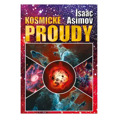 Kosmické proudy - Isaac Asimov