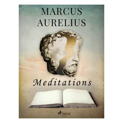 Meditations - Marcus Aurelius