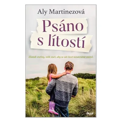 Psáno s lítostí - Aly Martinezová