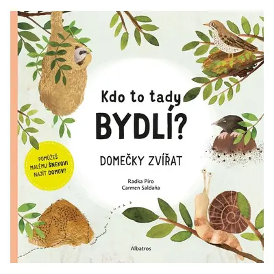 Kdo to tady bydlí? - Radka Píro