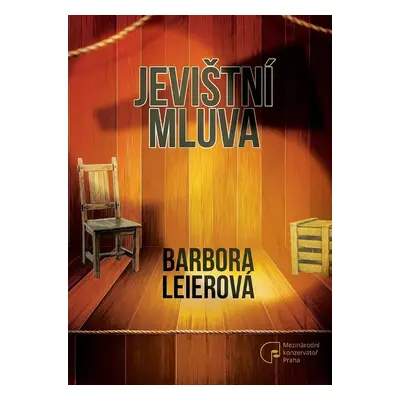 Jevištní mluva - Barbora Leierová