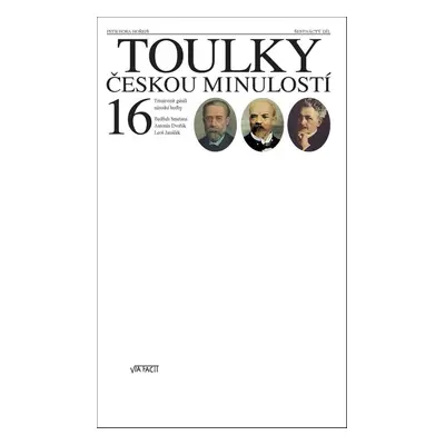 Toulky českou minulostí 16 - Petr Hora-Hořejš