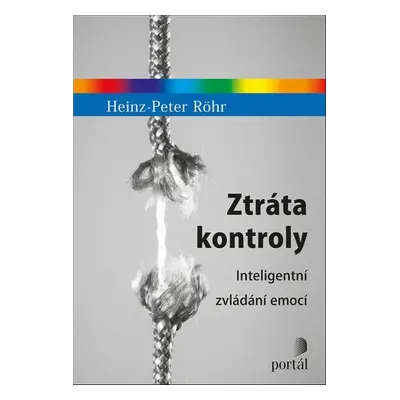 Ztráta kontroly - Heinz-Peter Röhr