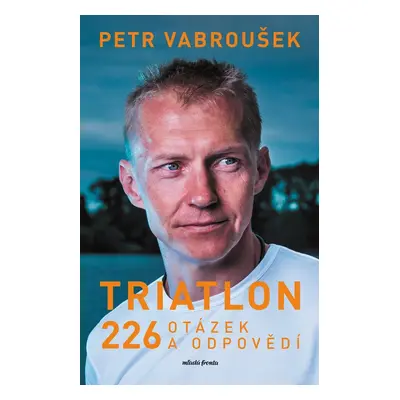 Triatlon - Petr Vabroušek