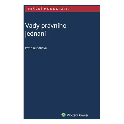 Vady právního jednání - Pavla Buriánová