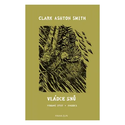 Vládce snů - Clark Ashton Smith