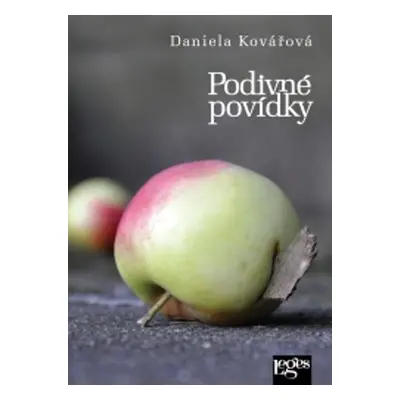 Podivné povídky - Daniela Kovářová