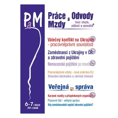 Práce a mzdy 6-7/2022 - Richard W. Fetter