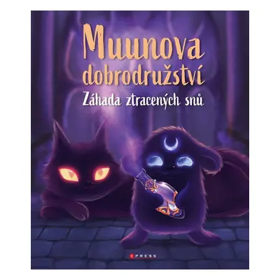 Muunova dobrodružství: záhada ztracených snů - Zuzana Žiaková