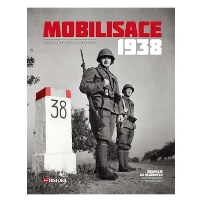 Mobilisace 1938 - Autor Neuveden